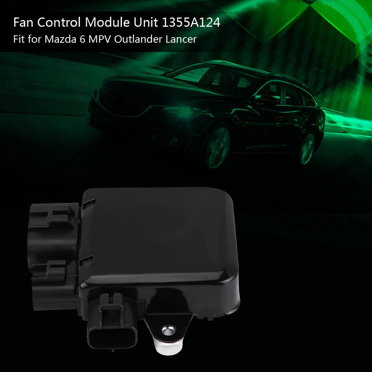 Modulo di Controllo Ventola Elettronica,Unità modulo di controllo ventola di raffreddamento per 6 MPV Outlander Lancer 1355A124